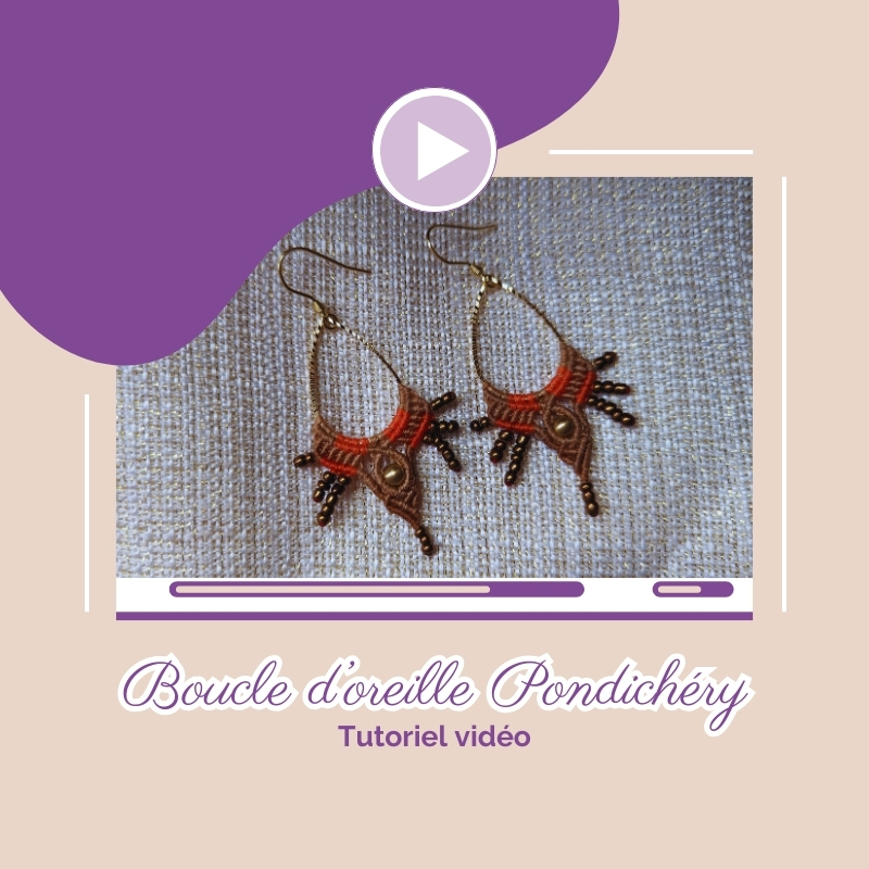 video tutoriel micro macrame boucle oreille pondichery boho and wood macrame (1)
